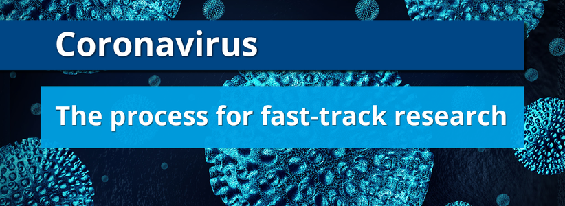 Coronavirus: process for fast-track research